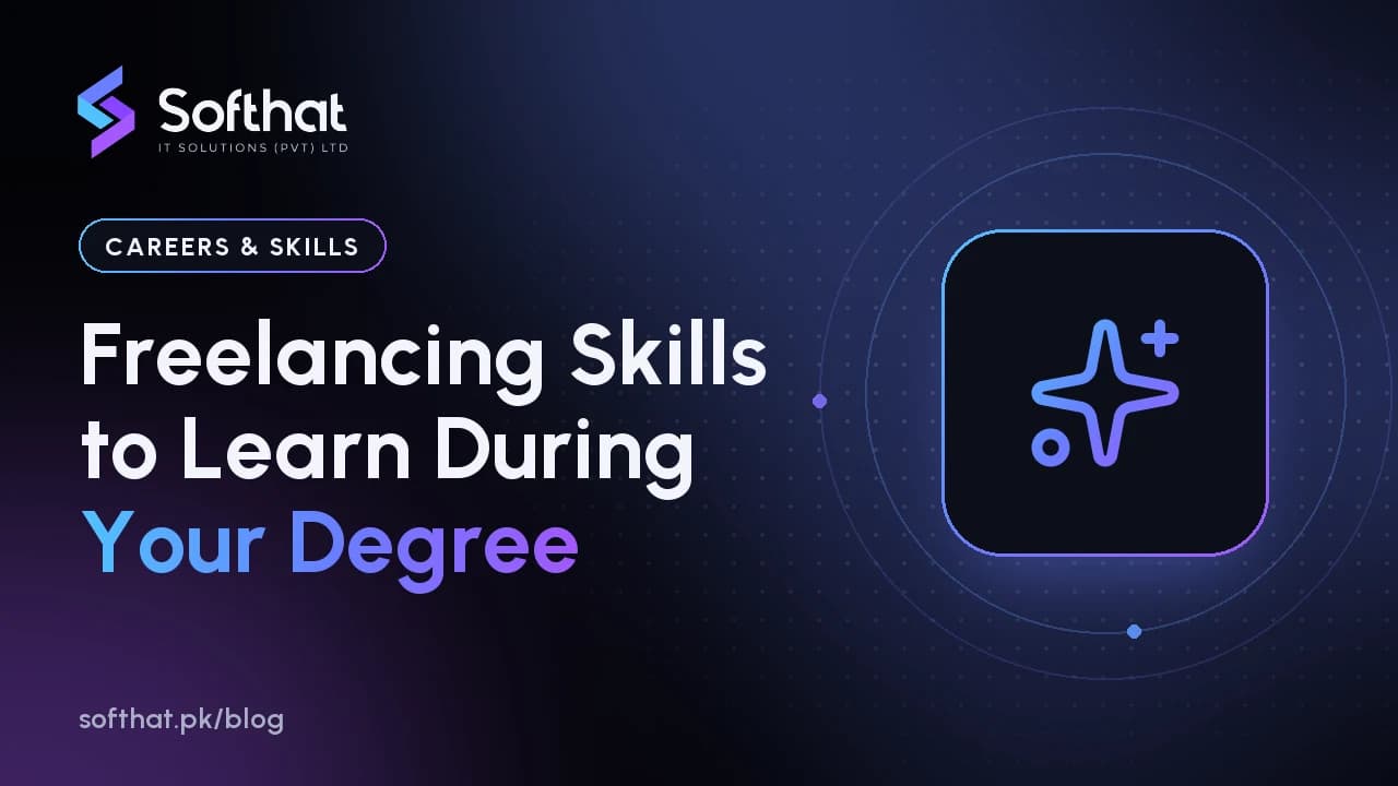 Softhat blog thumbnail reading Freelancing Skills to Learn During Your Degree, in the Careers & Skills category