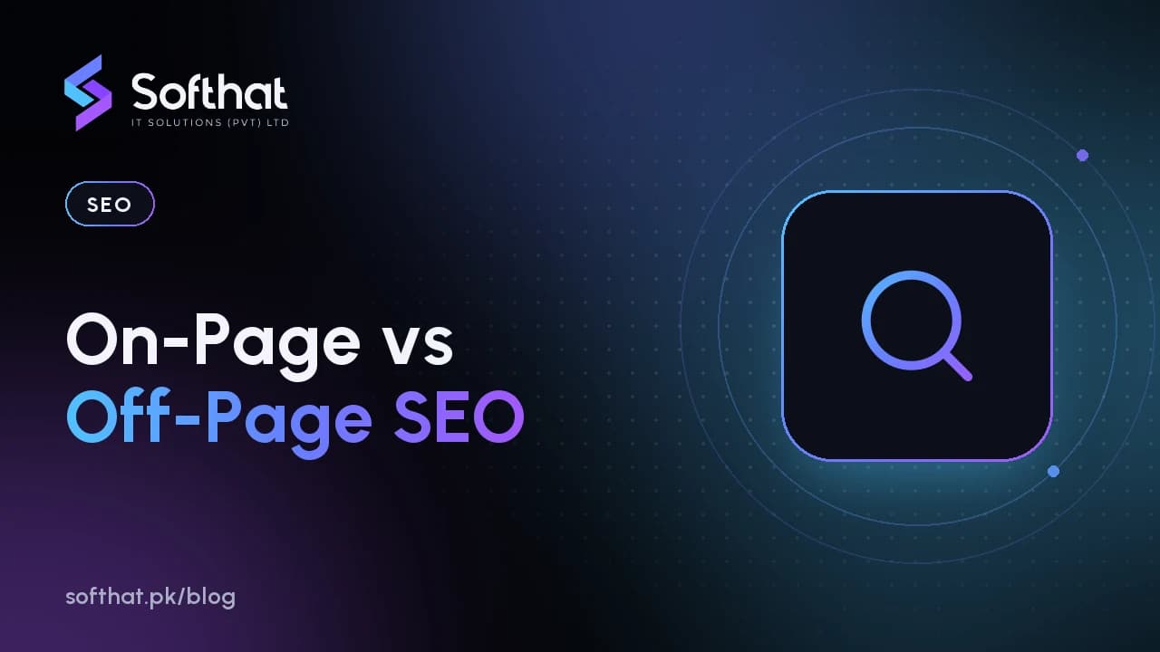 On-Page vs Off-Page SEO: What's the Difference?