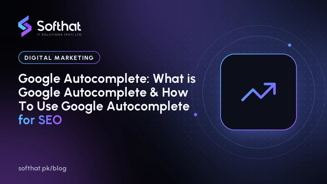 Google Autocomplete: What is Google Autocomplete & How To Use Google Autocomplete for SEO