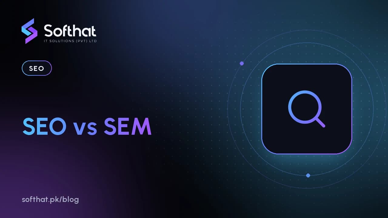 SEO vs SEM: What's the Difference?