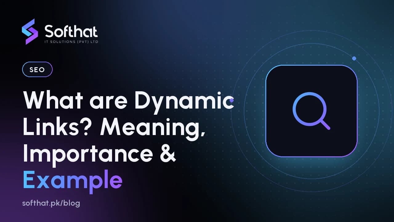 What are Dynamic Links? Meaning, Importance & Example