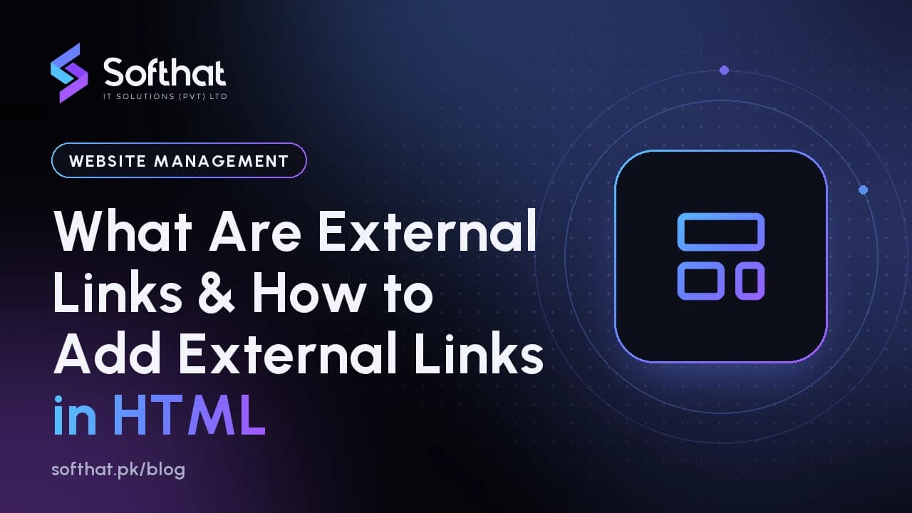What Are External Links & How to Add External Links in HTML