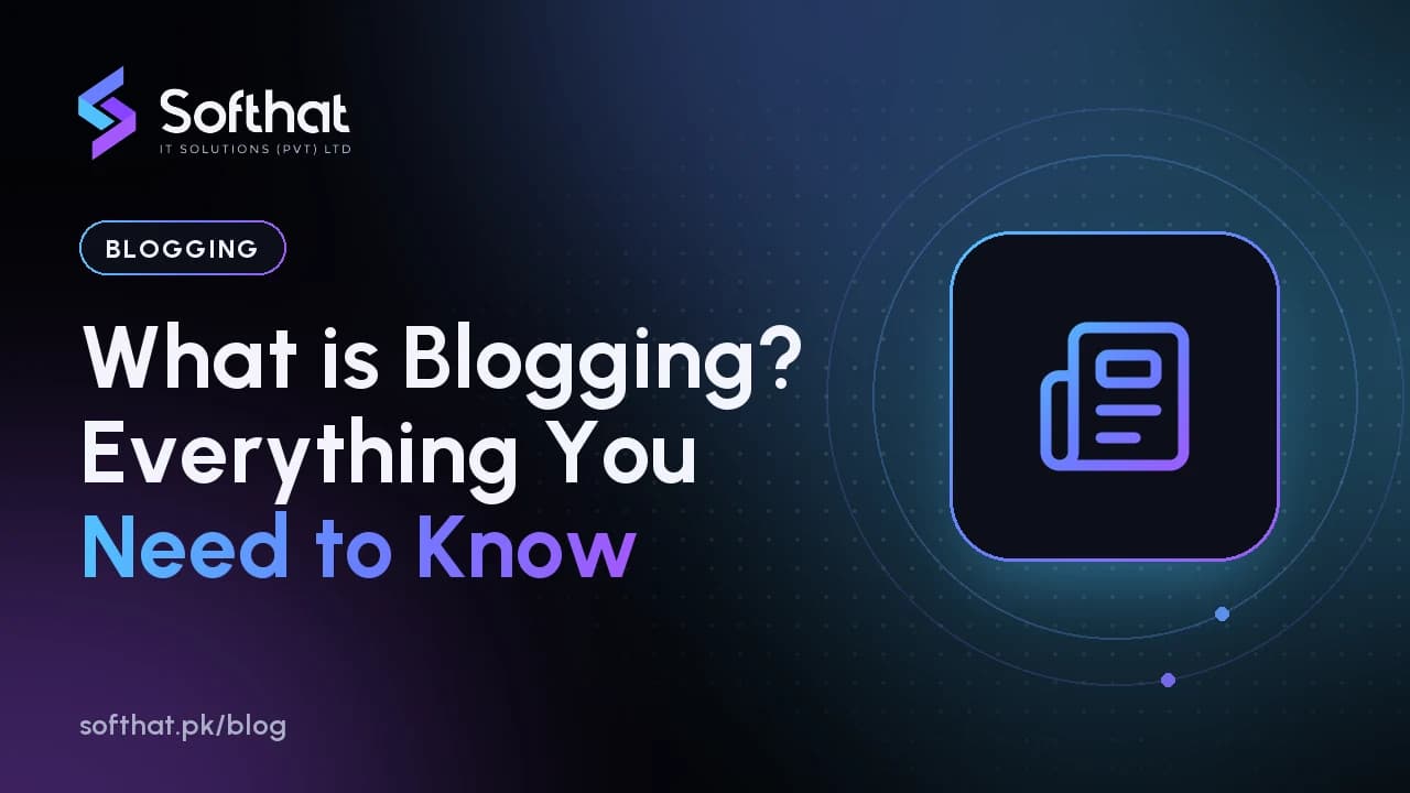 What is Blogging? Everything You Need to Know