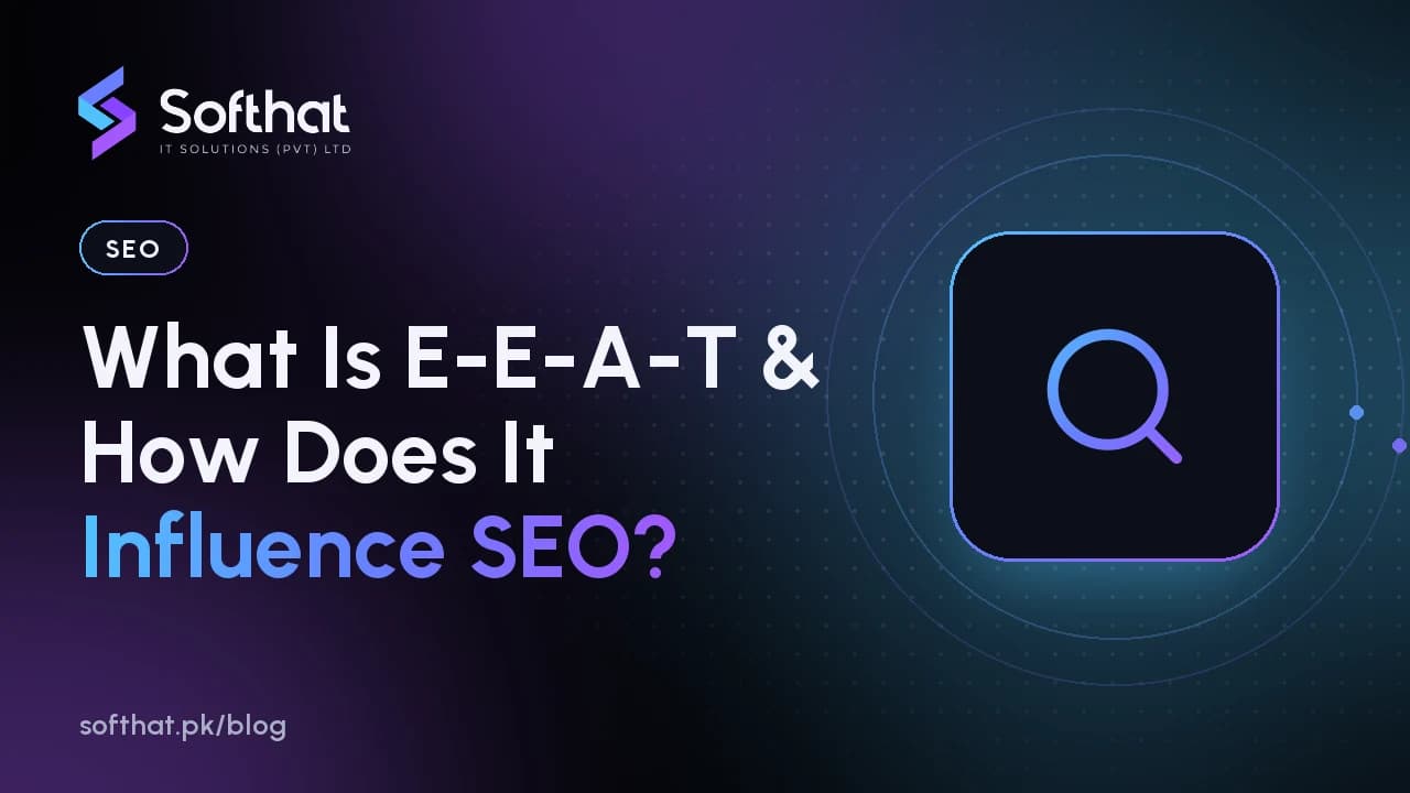 What Is E-E-A-T & How Does It Influence SEO?