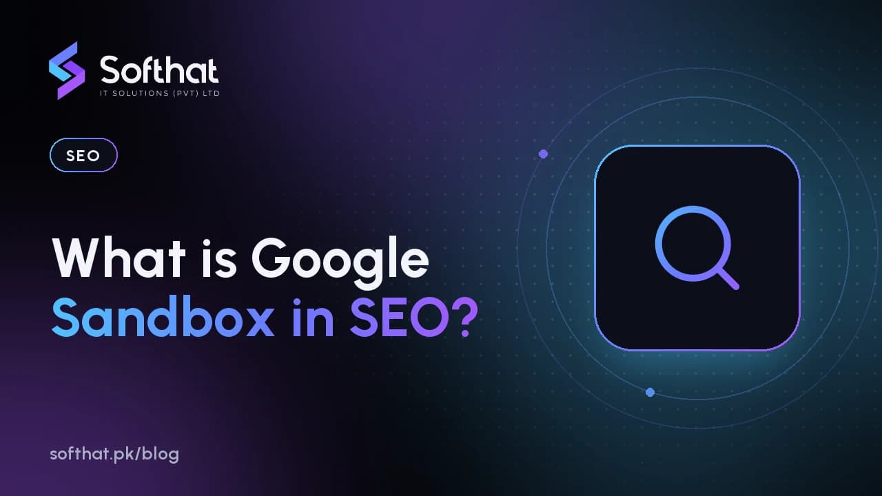 What is Google Sandbox in SEO?