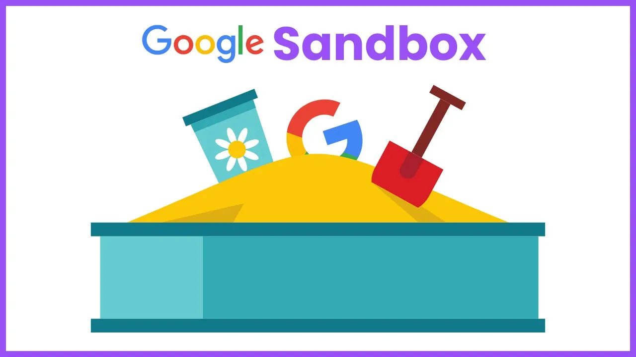 What_is_Google_Sandbox_in_SEO.webp